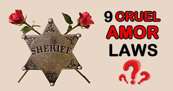 Evaluate Your Stance: Have You Avoided These 9 Cruel Love Laws in 2026?